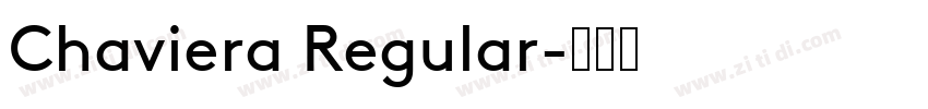 Chaviera Regular字体转换